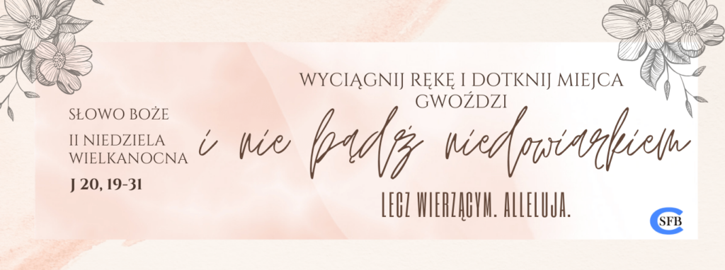 A Jezus znowu rzekł do nich: "Pokój wam! Jak Ojciec Mnie posłał, tak i Ja was posyłam".